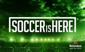 Heineken Soccer is Here